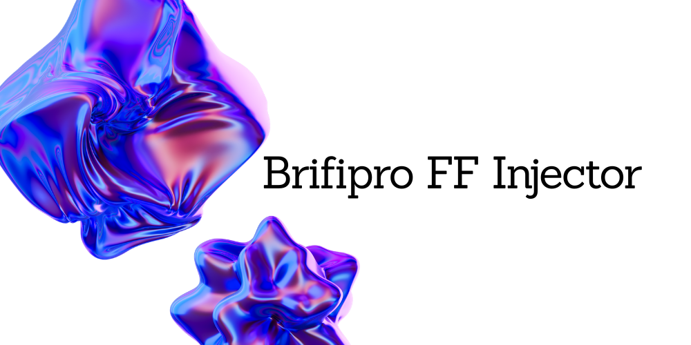 Brifipro FF Injector